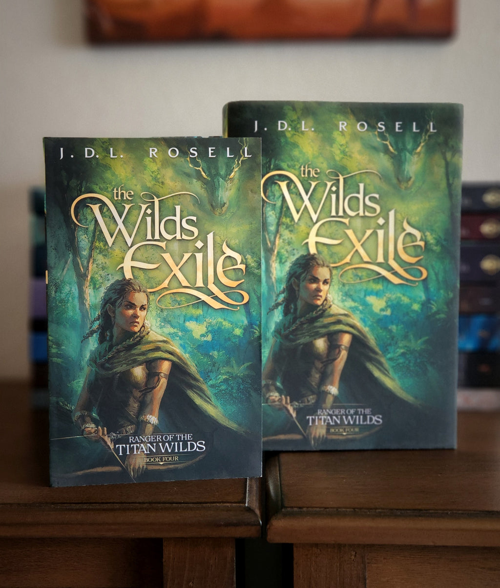 The Wilds Exile: Ranger of the Titan Wilds, Book Four