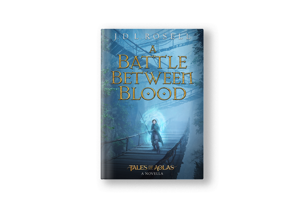 A Battle Between Blood: A Legend of Tal Novella