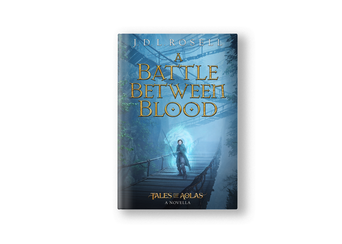 A Battle Between Blood: A Legend of Tal Novella