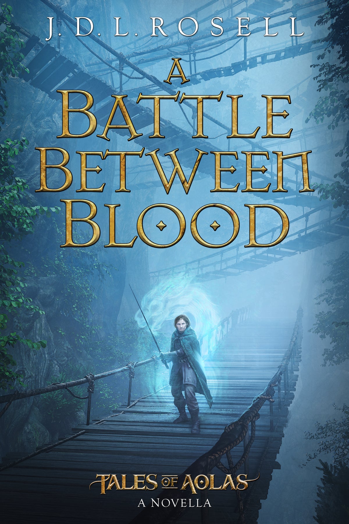 A Battle Between Blood: A Legend of Tal Novella