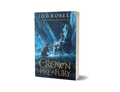 The Crown of Fire & Fury: The Runewar Saga, Book Two
