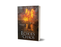 Echoes of Chaos (The Famine Cycle: Book Two)