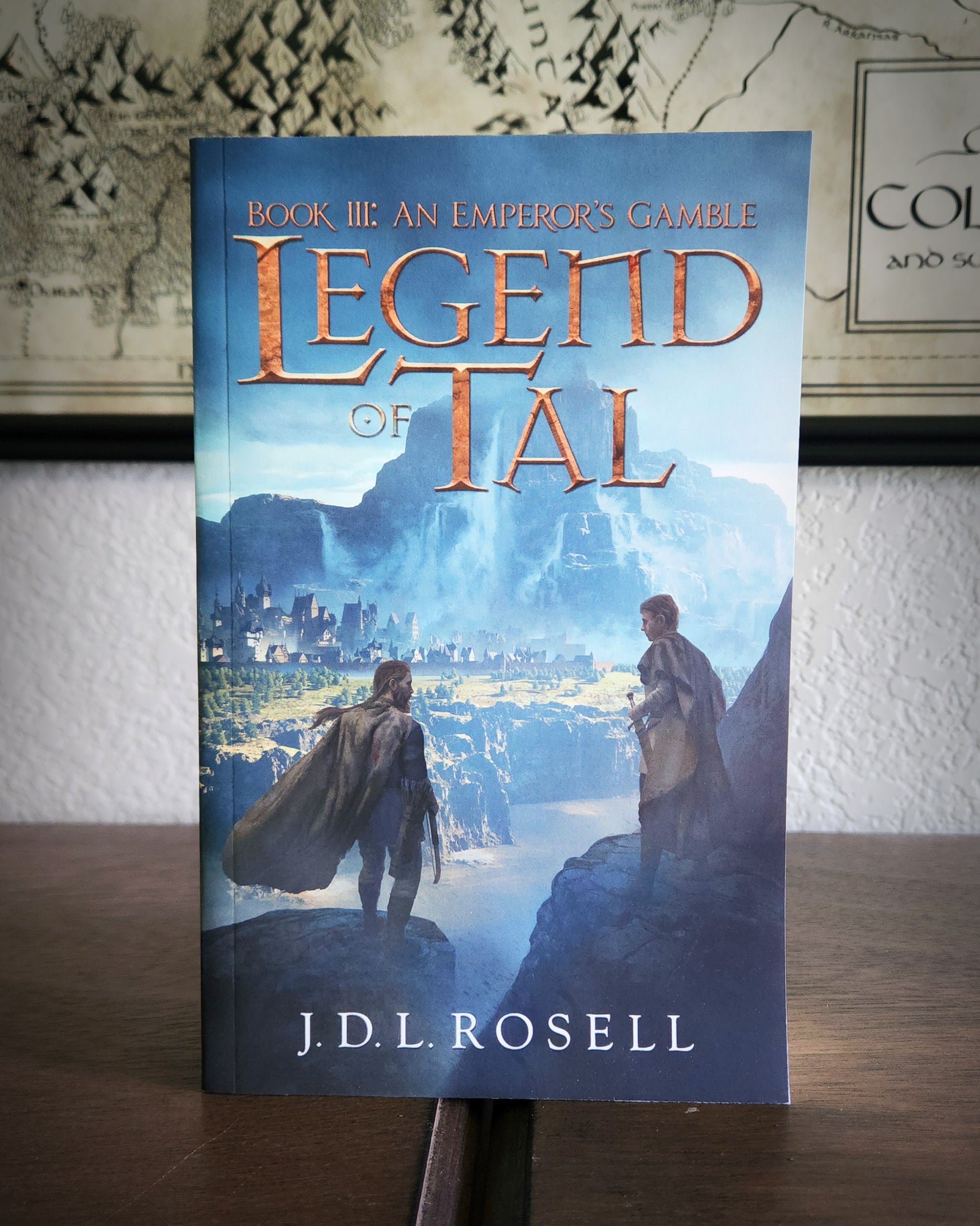 An Emperor's Gamble: Legend of Tal, Book Three