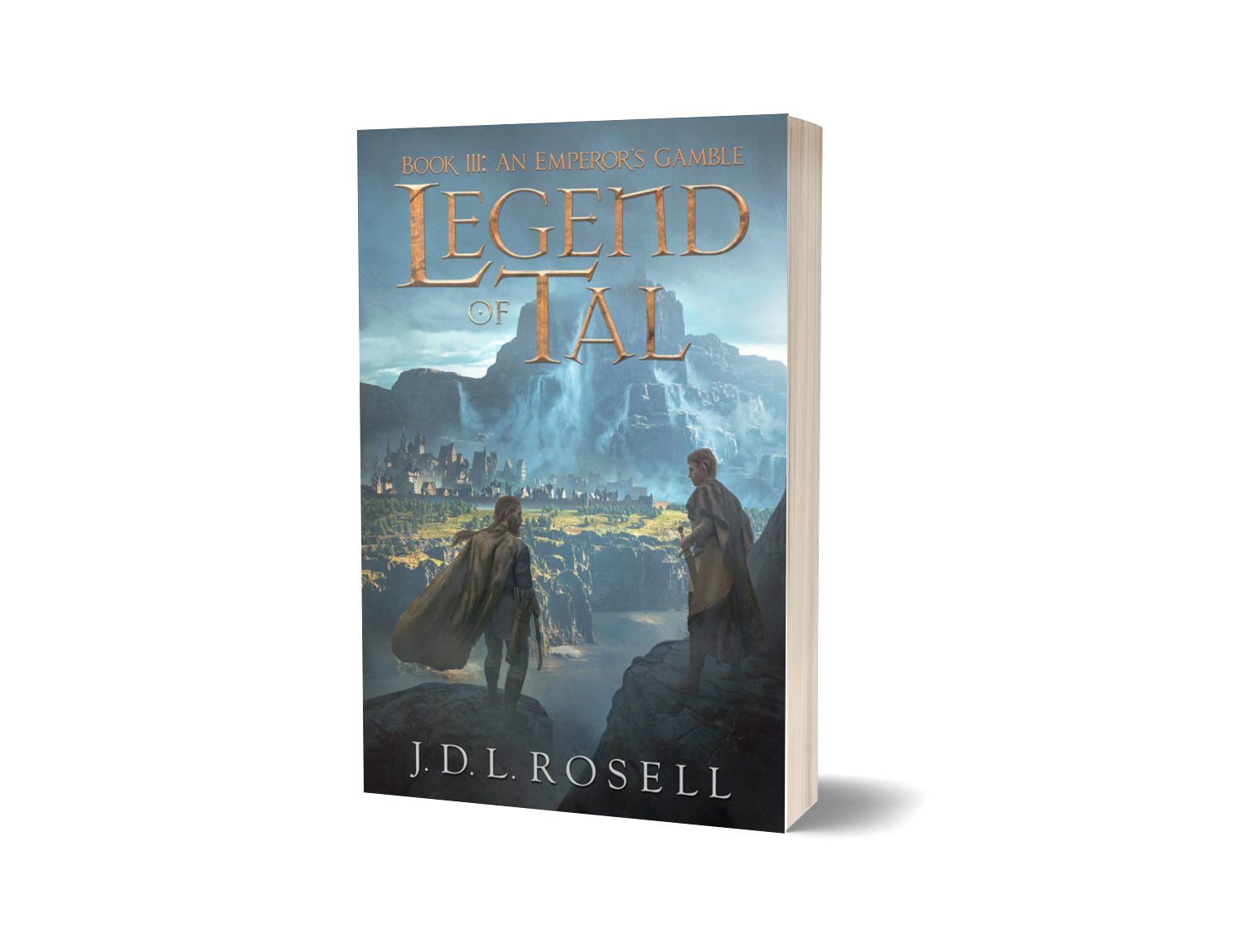 An Emperor's Gamble: Legend of Tal, Book Three