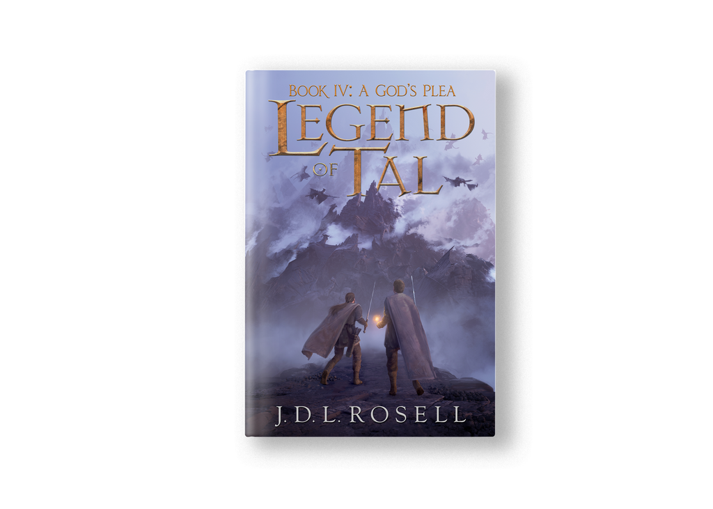 A God's Plea: Legend of Tal, Book Four