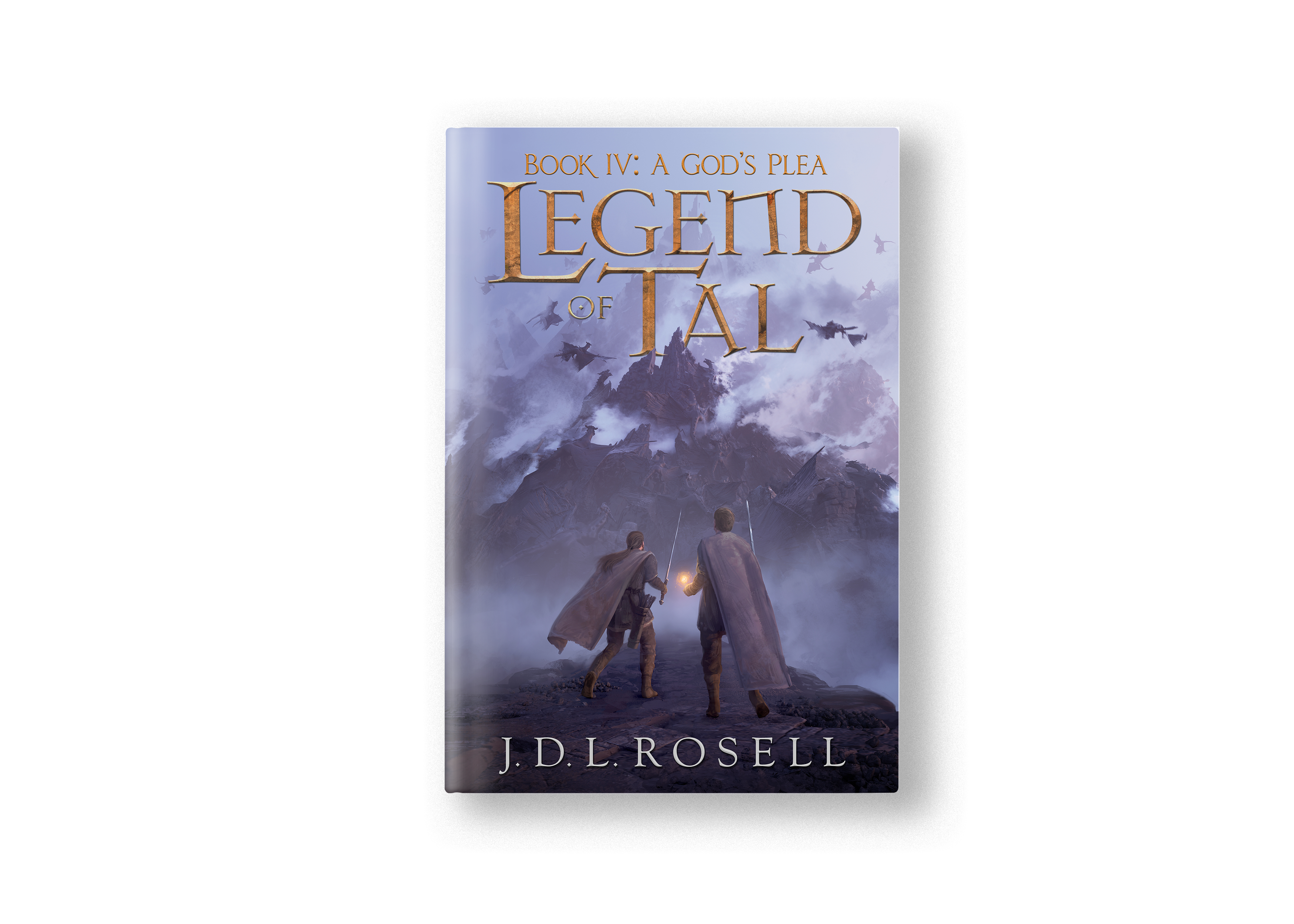 A God's Plea: Legend of Tal, Book Four