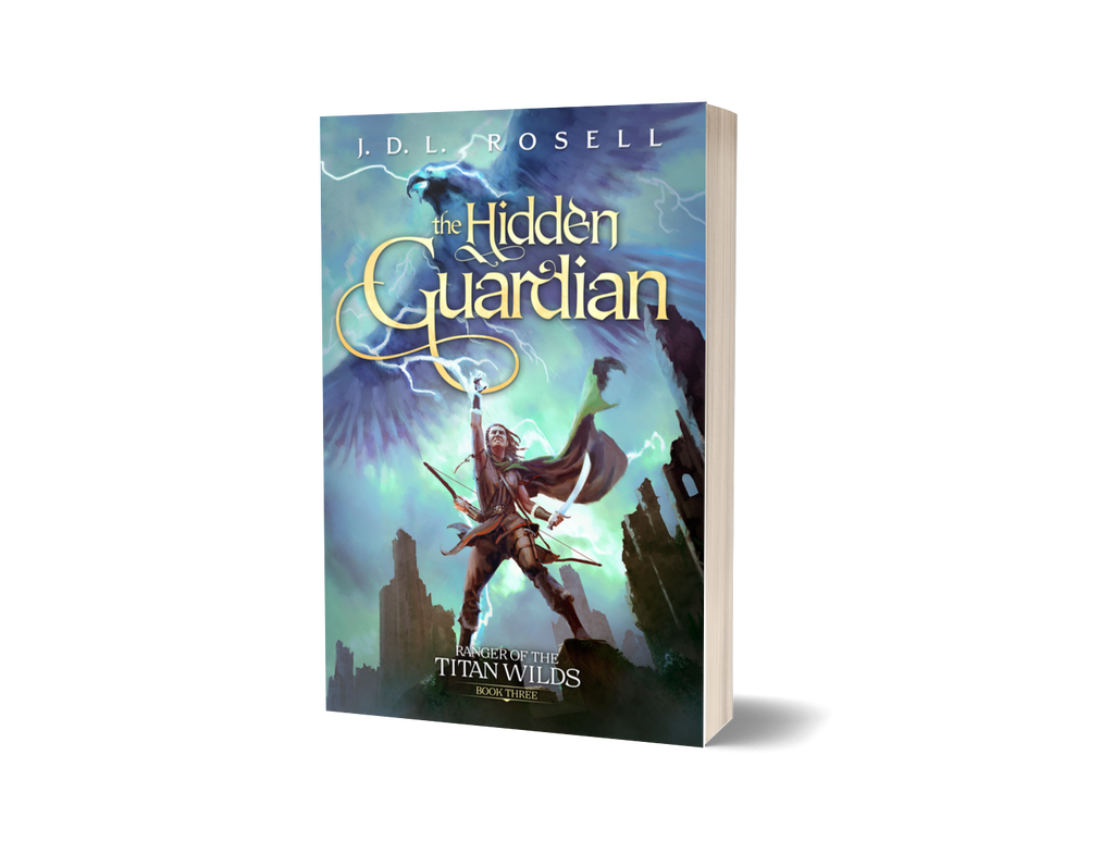 The Hidden Guardian: Ranger of the Titan Wilds, Book Three