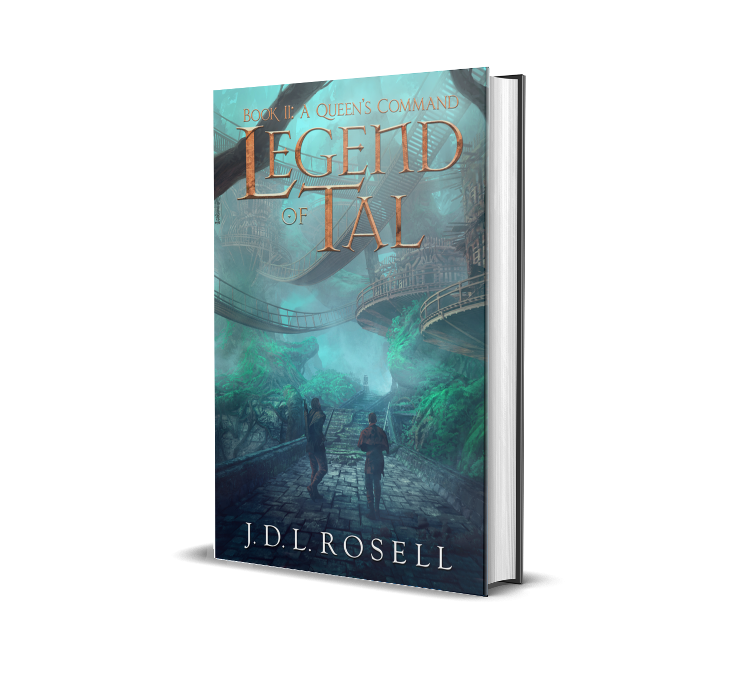 A Queen's Command: Legend of Tal, Book Two