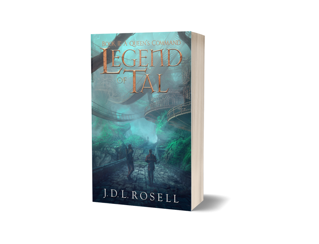 A Queen's Command: Legend of Tal, Book Two